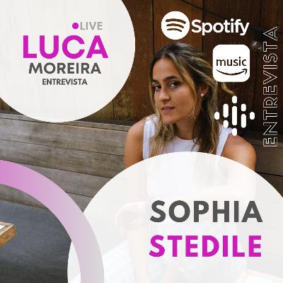 Episódio #20 - Sophia Stedile