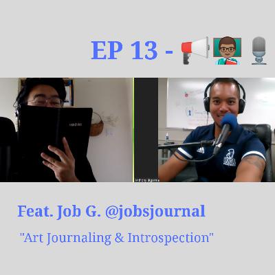 13 - Job G. - "Art Journaling & Introspection"