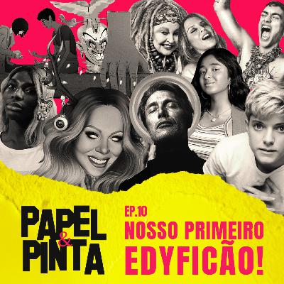 Papel & Pinta #10 - EDYFICÃO Papel & Pinta #10 - EDYFICÃO