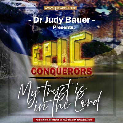 My trust is in the Lord