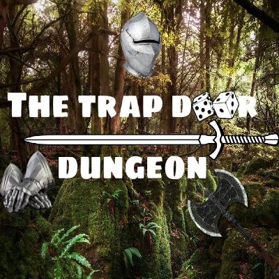 The Trapdoor Dungeon Podcast, Pilot Episode