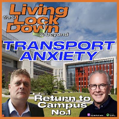 Return to Campus Special Edition 1 - Transport Anxiety