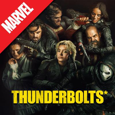 Thunderbolts* (2025)