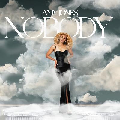 Amy Jones shares the journey to releasing her new song "Nobody"