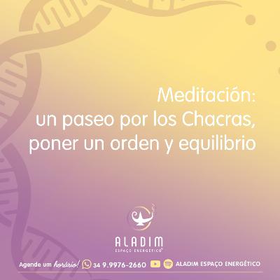 Un paseo por los Chacras - equilibrio y orden Un paseo por los Chacras - equilibrio y orden