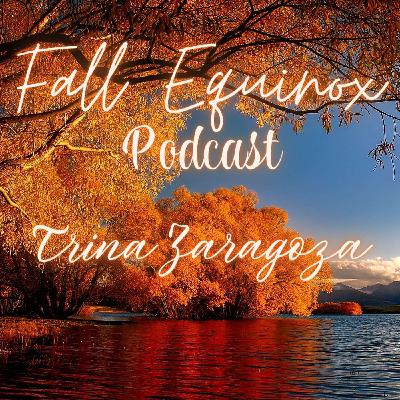Fall Equinox and its balancing energy