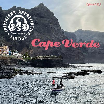 CAS 547 | Cape Verde - part 2 [NEW]