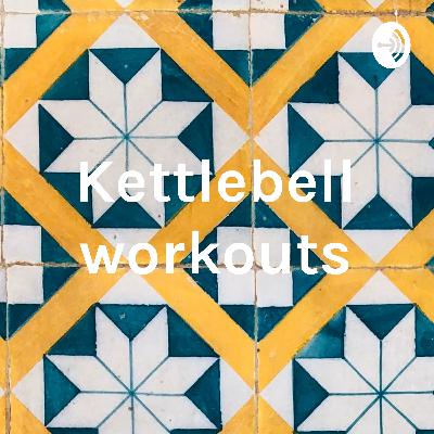 kettlebell workouts