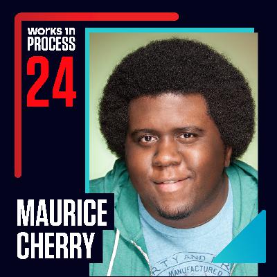Process Feeds Habit w/ Maurice Cherry