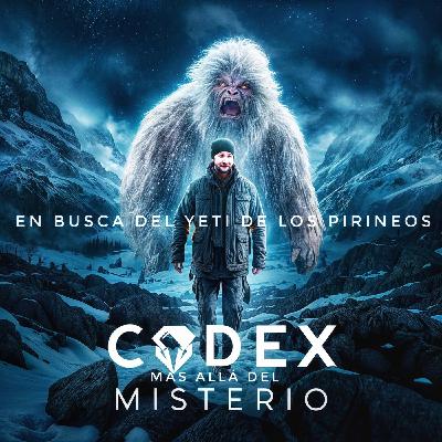 CODEX 11X156 El Yeti de los Pirineos - Episodio exclusivo para mecenas