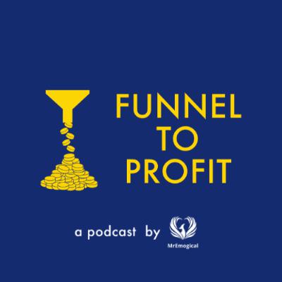 How to Sell Without Being Pushy | Funnel To Profit | Ep: 02 | Manish Ahuja | MrEmogical