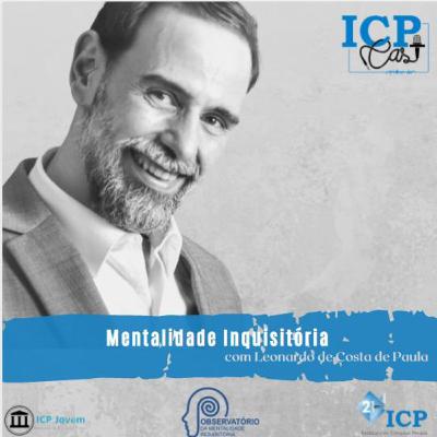 Mentalidade Inquisitória Mentalidade Inquisitória