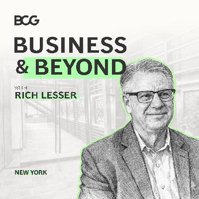 What Great CEOs Do Differently Today | Rich Lesser (Global Chair, BCG)​