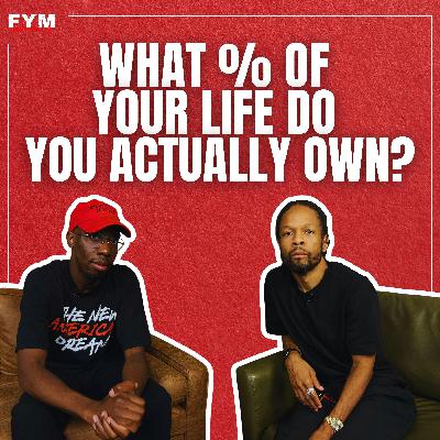 What Percentage of Your Life Do You Actually OWN?
