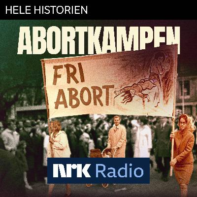 I NRK Radio: Abortkampen I NRK Radio: Abortkampen