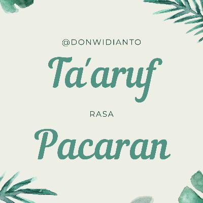 Ta'aruf rasa Pacaran