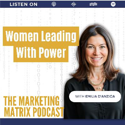 Empowering Women in Tech with Emilia D'Anzica's Journey : TMM 136