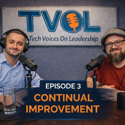 003 - Continual Improvement 003 - Continual Improvement