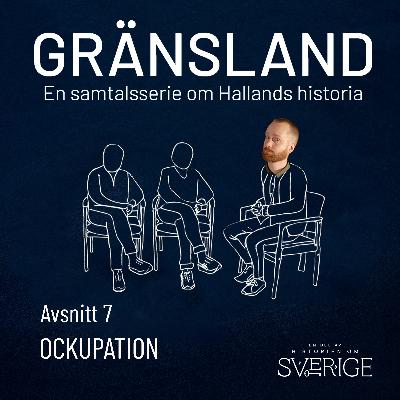 Gränsland – Avsnitt 7 Ockupation