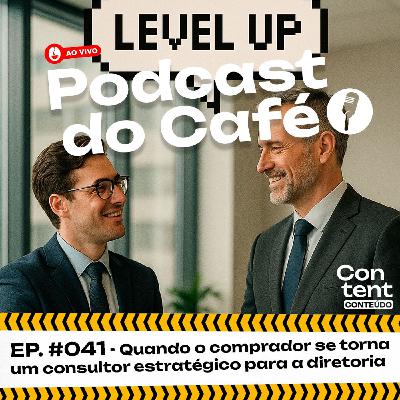 Quando o comprador se torna um consultor estratégico para a diretoria