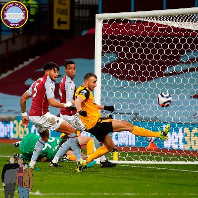 SCORELESS DRAW IN A GAME OF TWO HAVLES - ASTON VILLA 0-0 WOLVES - The Villa Filler Podcast S5#51