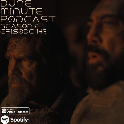 Dune: Part Two - Episode 149 Dune: Part Two - Episode 149