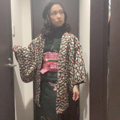 #132「私が着物を着なくなる時」 #132「私が着物を着なくなる時」
