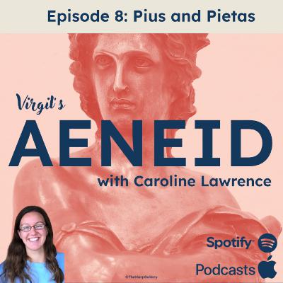 Virgil's Aeneid: Ep. 8 'Pius' - Traitors Edition
