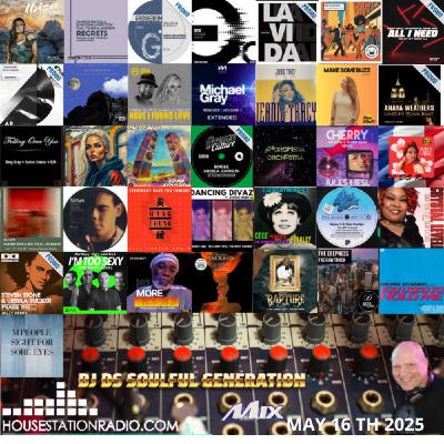 SOULFUL GENERATION BY DJ DS FRANCE HOUSESTATION RADIO MAY 16TH 2025 WAV MASTER SOULFUL GENERATION BY DJ DS FRANCE HOUSESTATION RADIO MAY 16TH 2025 WAV MASTER