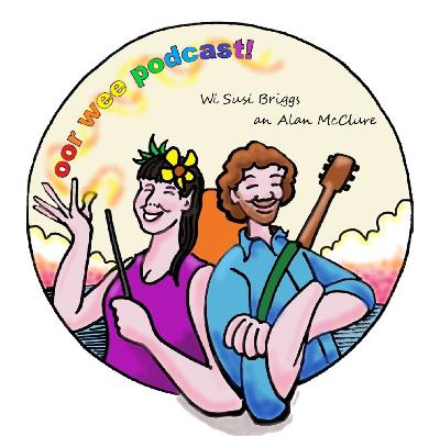 Oor Wee Podcast Episode 10: The Three Billy Goats Gruff, Jessie and the Faery, The Laldy Sang, Huffy the Heron