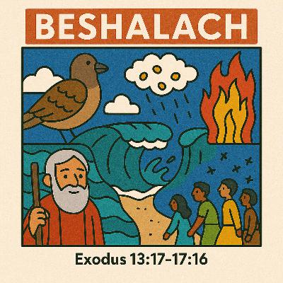 Shemot - Beshalach (Exodus 13:17–17:16) Shemot - Beshalach (Exodus 13:17–17:16)
