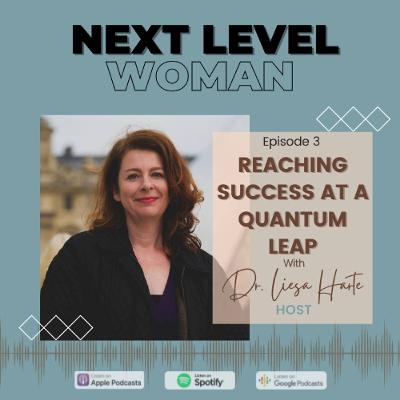 Reaching Success at a Quantum Leap
