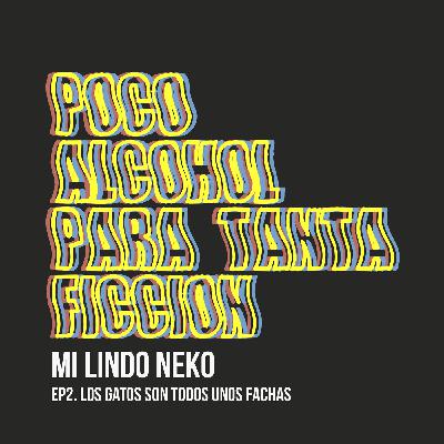 01.02 - Los gatos son todos unos fachas 01.02 - Los gatos son todos unos fachas