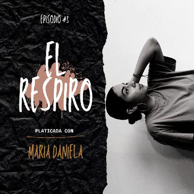 E3: La eterna gratitud de Emprender ft. Maria Daniela