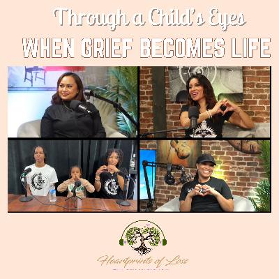 Through a Child's Eyes: When Grief Becomes Life
