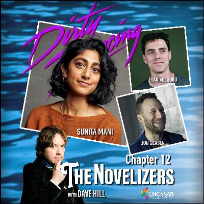 Sunita Mani, Jon Glaser, Evan Allgood, - Dirty Dancing 12