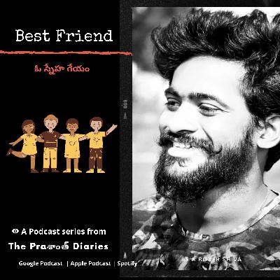 Best Friend | Telugu Podcast