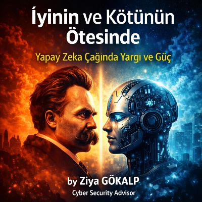 İyinin ve Kötünün Ötesinde: Yapay Zeka Çağında Yargı ve Güç İyinin ve Kötünün Ötesinde: Yapay Zeka Çağında Yargı ve Güç