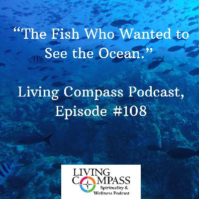 "The Fish Who Wanted to See the Ocean," January 28, 2025