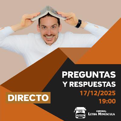⚡ (107) Directo de PREGUNTAS y RESPUESTAS (17-12-2025 · 19:00 H) ⚡ (107) Directo de PREGUNTAS y RESPUESTAS (17-12-2025 · 19:00 H)