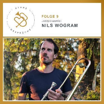 GLANZGESPRÄCHE - Folge 9 - Nils Wogram