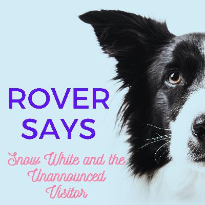 Snow White and the Unannounced Visitor