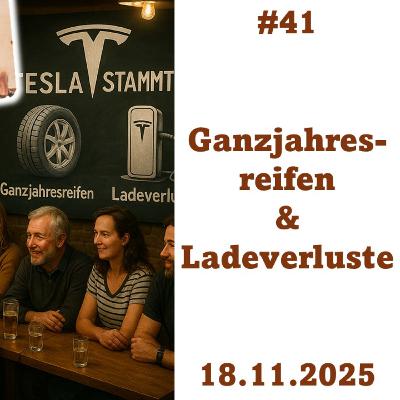 2025-11-18 Tesla Stammtisch: Ganzjahresreifen pro & contra, Ladeverlust-Analyse 2025-11-18 Tesla Stammtisch: Ganzjahresreifen pro & contra, Ladeverlust-Analyse