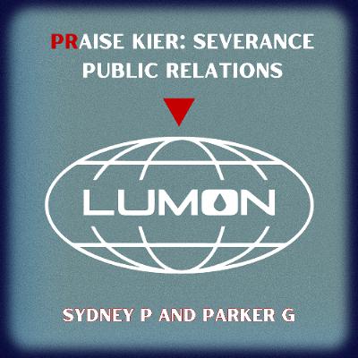 PRaise Kier: Severance Digital Public Relations