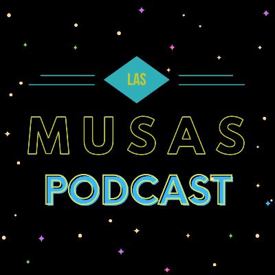 2024 Las Musas Podcasts: Welcome & Meet The Team
