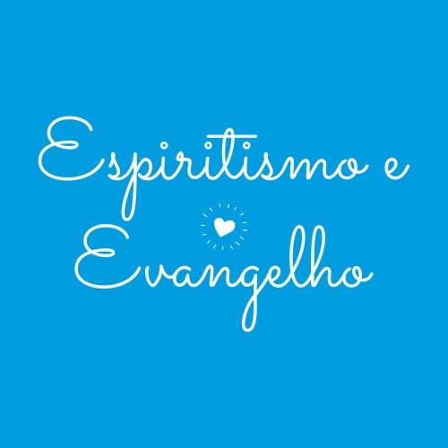 Espiritismo e Evangelho