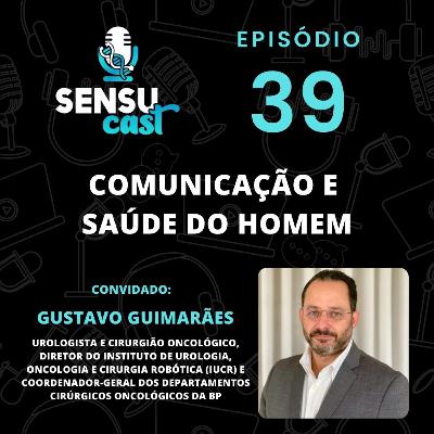 #39 - Comunicação e saúde do homem