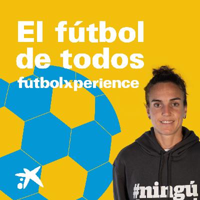 #34 El fútbol de todos con Melanie Serrano