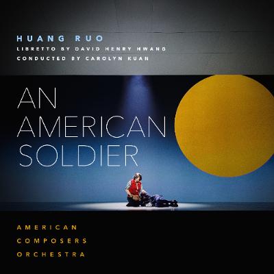 John Pitman Reviews: Huang Ruo's 'An American Soldier'