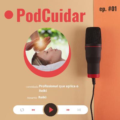 Episódio 01 - Reiki